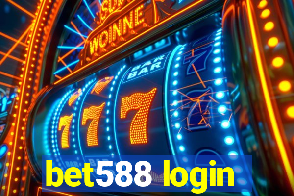 bet588 login